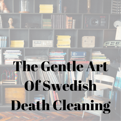 book the gentle art of swedish death cleaning