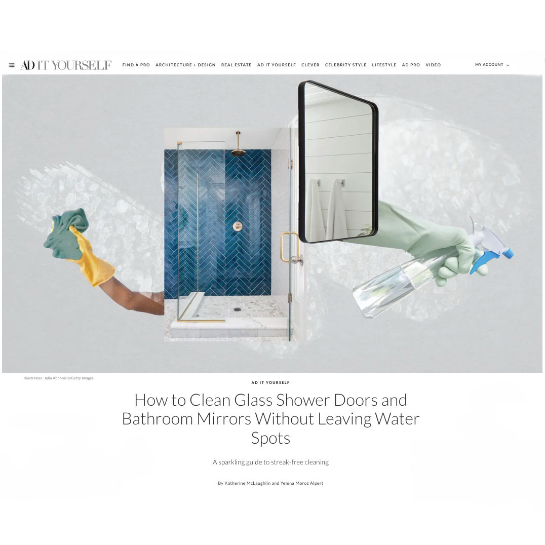 Architectural Digest How To Clean Glass Shower Doors & Mirrors